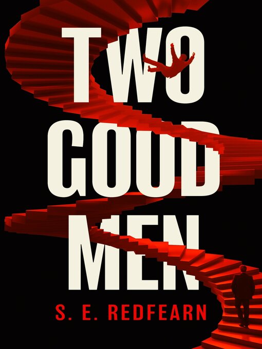 Title details for Two Good Men by S. E. Redfearn - Available